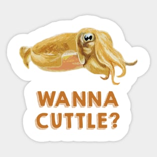 Wanna Cuttle -- Cuttlefish Sticker